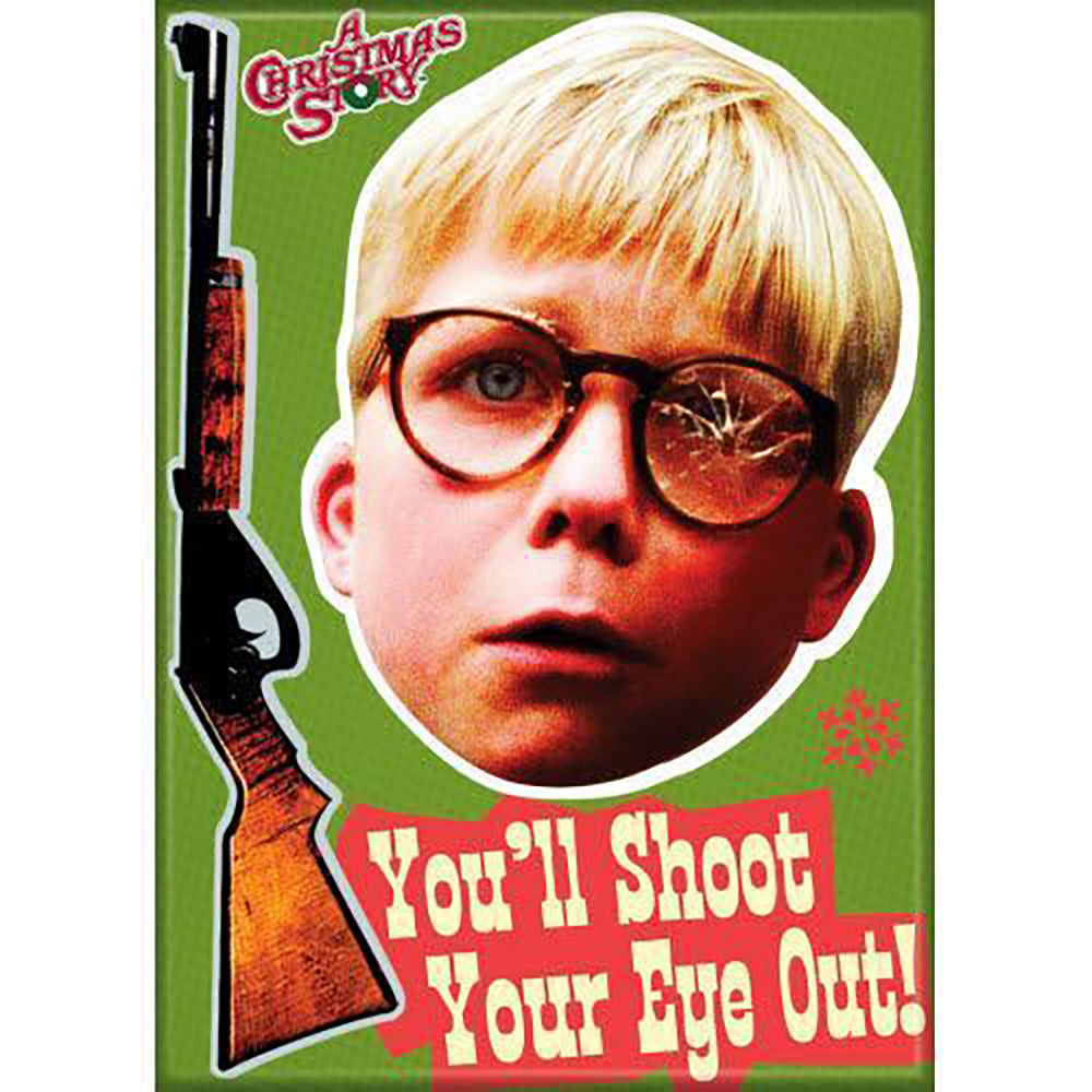 Shoot Your Eye Out Magnet from A Christmas Story – Red Rider Leg Lamps