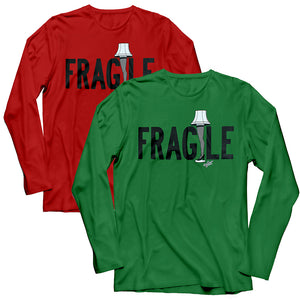 Fragile LONG SLEEVE Tee from A Christmas Story